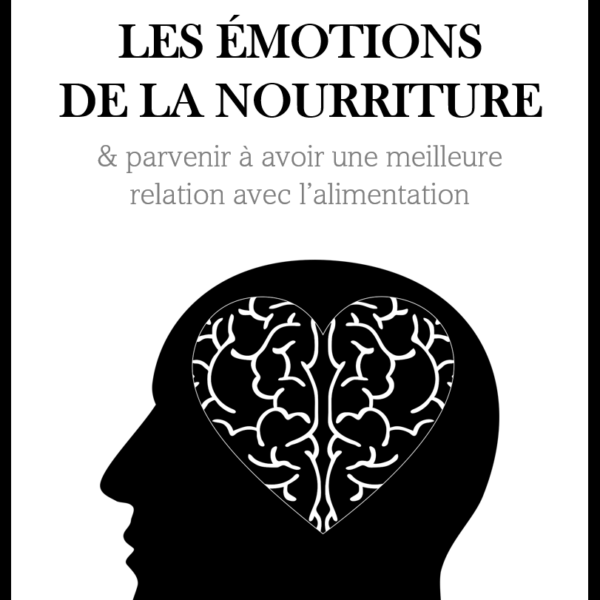 Outil pratique - Dissocier l'alimentation des émotions (français)